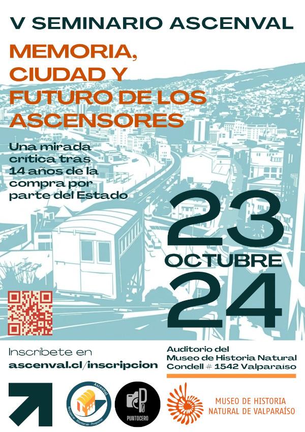 V Seminario ASCENVAL Ciudad, Memoria y Futuro de los Ascensores Porteños
